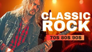 The Best Of Classic Rock Songs Of 70s 80s 90s 🔥Classic Rock Songs 70s 80s Full Album [upl. by Vernon187]