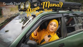 Nabila Razali  Raya Mana Official Music Video Karaoke Vocal Version 2 [upl. by Dearborn]