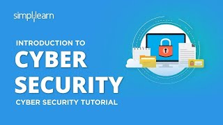 Introduction To Cyber Security  Cyber Security Training For Beginners  CyberSecurity  Simplilearn [upl. by Ecarret]