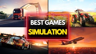 TOP 24 BEST SIMULATION GAMES YOU NEED TO PLAY [upl. by Eidualc]