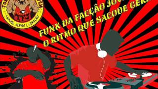 FUNK TFJ  SOU FACÇÃO [upl. by Akimed601]