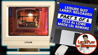 Leisure Suit Larry Reloaded Part 3 of 6 [upl. by Rosabella]