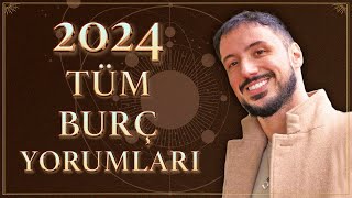 2024 TÜM BURÇ YORUMLARI [upl. by Kcirdnek133]