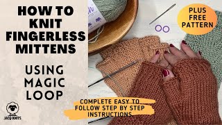 How to knit fingerless mittens using the magic loop Easy to follow instructions [upl. by Wiener]