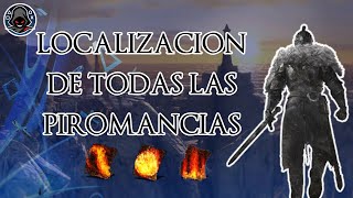 🏆 DARK SOULS 2  Localización de TODAS LAS PIROMANCIAS Trofeo Maestro de la piromancia [upl. by Nodyroc]