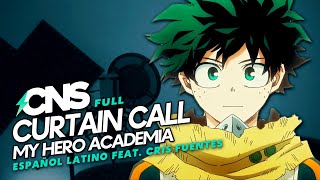 ESPFULL MY HERO ACADEMIA OP13  Curtain Call cover por CrisFuentes ChemyNoSurfea AndresAjo [upl. by Hinman313]