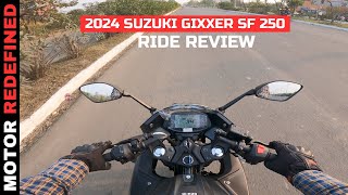 2024 Suzuki Gixxer SF 250 Ride Review  Best 250CC Bike [upl. by Sicard56]