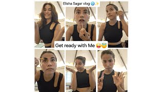 Get Ready with me  Elisha Sagar  Quick Makeup Routine  viral vlog trending elishasagar [upl. by Melonie]