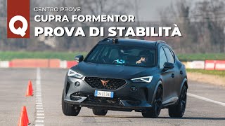 Cupra FORMENTOR 2024  LA NUOVA PROVA DI STABILITÀ [upl. by Lonni]