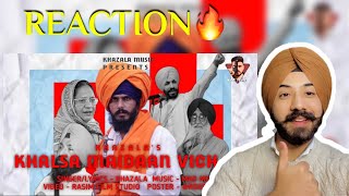 Reaction on Khalsa Maidaan Vich Aw  Khazala  Mad Mix  Latest New Song 2024 [upl. by Nye741]