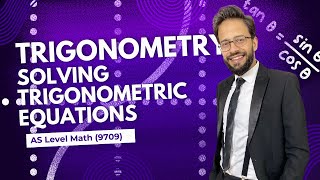 Trigonometry  Lesson 5  Solving Trigonometric Equations  III  CAIE  AS Mathematics 9709 [upl. by Delora]