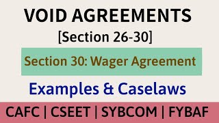 Void Agreement  Section 2630  Wager Agreement  Caselaws [upl. by Freeland]