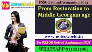 PSSOU From Restoration to Middle Georgian age Solved Assignment 2024 January  December 2024 [upl. by Manvil]