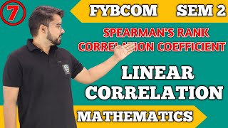 Linear Correlation  Spearmans Rank correlation coefficient  FYBCom sem 2  Unit 3  Part 3 [upl. by Annavoeg142]