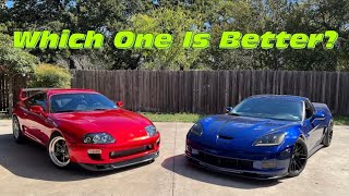 Comparing My MKIV Supra vs C6 Corvette [upl. by Hamas]