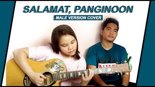 Salamat Panginoon Musikatha Male Version Cover [upl. by Elliott522]