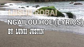 NGAILOU HOE LYRICSPoumai love songsPoumai video song lyricsPoumai greatest hit songs [upl. by Droc479]