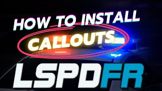 How to Install callouts for LSPDFR 2024  686 Callouts gta5 lspdfr [upl. by Fisher]