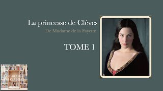 Lecture de La Princesse de Cléves Tome 1 [upl. by Ferrick751]