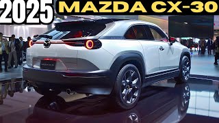 Mazda CX 30 Facelift 2025 Official Unveiled  This is BEST Design [upl. by Dorita]