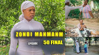 ZONBI MANMAN M EPISODE 50 FINAL SEZON 1 [upl. by Nalrah328]