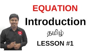 EQUATIONLesson 1Overview of EquationTAMIL [upl. by Myrtia]