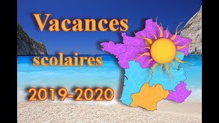 CALENDRIER DES VACANCES SCOLAIRES 2019  2020 FR [upl. by Jochebed]