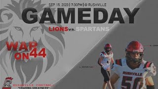 Rushville Lions vs Connersville Spartans War on 44 Football Game  September 15 2023 [upl. by Ayenet]