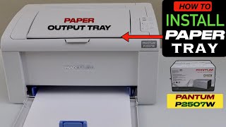 Pantum P2507W Printer Paper Output Tray Installation [upl. by Diella]