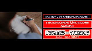 KASIMDA DERS ÇALIŞMAK BAŞKADIR YKS 2025 LGS 2025 [upl. by Enenstein]