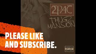 Tupac  Thugz Mansion Instrumental With Hook First On YouTube 2020 TheClassics [upl. by Yanaj884]