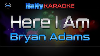 Bryan Adams  Here I Am  Karaoke [upl. by Sauers]