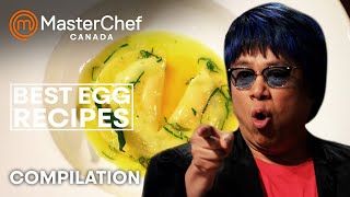 Best Egg Dishes  MasterChef Canada  MasterChef World [upl. by Alaaj359]