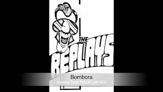 Bombora  The Atlantics [upl. by Scoville]