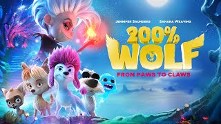 200 Wolf  SignatureUK Cinema Movie Trailer  Jennifer Saunders Samara Weaving Family Film [upl. by Dermott]