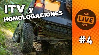 Charlando de ITVs y HOMOLOGACIONES de 4x4  Directo 4 [upl. by Akital]