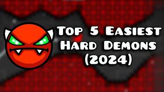 2024 Top 5 Easiest Hard Demons in Geometry Dash [upl. by Eilyac]