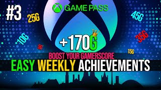 Easy Weekly Achievements 3  170G  Boost Your Gamerscore [upl. by Cornell]