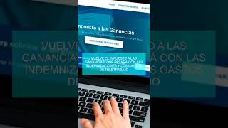 Vuelve el impuesto a las Ganancias qué pasará con las indemnizaciones y los gastos de teletrabajo [upl. by Franck]