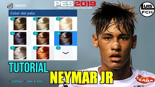 TUTORIAL COMPLETO  COMO CREAR A NEYMAR JOVEN EN PES 2019  HOW TO CREATE  FACE amp STATS  LuisFCH [upl. by Humph]