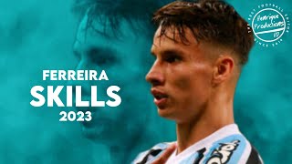 Ferreira quotFerreirinhaquot ► Grêmio FBPA ● Goals and Skills ● 2023  HD [upl. by Reni]