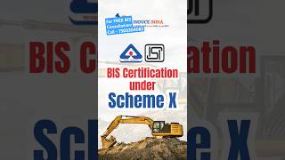 BIS Certification under Scheme X schemex isimark InduceINDIA [upl. by Teyugn942]