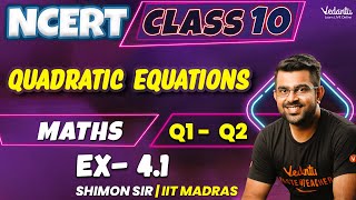 Quadratic Equations  Exercise 41  Chapter 4  Class 10  CBSE 2025 Shimon Sir 🌟 [upl. by Dupuy]