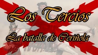 Los Tercios Españoles La batalla de Ceriñola [upl. by Garnett]