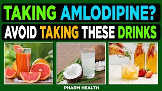 Taking Amlodipine 8 Drinks to avoid if you are taking Amlodipine [upl. by Razatlab]