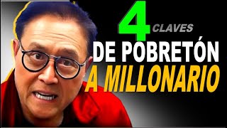 De Pobretón a Millonario 4 Claves de Robert Kiyosaki [upl. by Earezed]