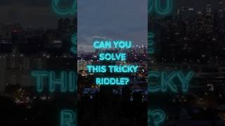 This Riddle Will Stump You 🤯 Can You Solve It [upl. by Einaeg]