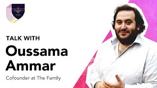 Talk with Oussama Ammar cofounder at The Family [upl. by Akehsay]