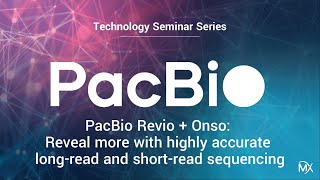 TSS PacBio presents the Revio and Onso systems for HiFi and sequencing by binding SBB sequencing [upl. by Ahsaela734]