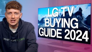 LG TV Buying Guide 2024 Full Lineup Explained [upl. by Hanahs104]